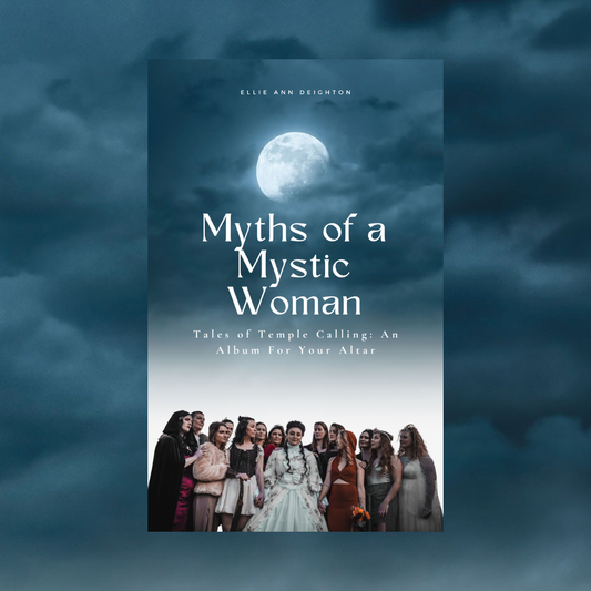 Myths Of A Mystic Woman (Advanced Readers Copy)