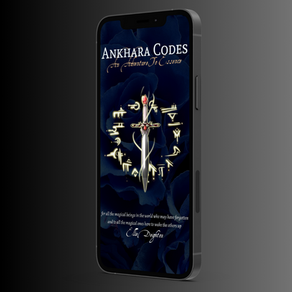 Ankhara Codes: An Adventure To Essence - Trilogy Book 1